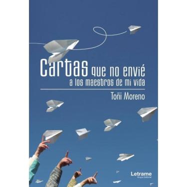 Imagem de Cartas que no envié a los maestros de mi vida - Espanhol