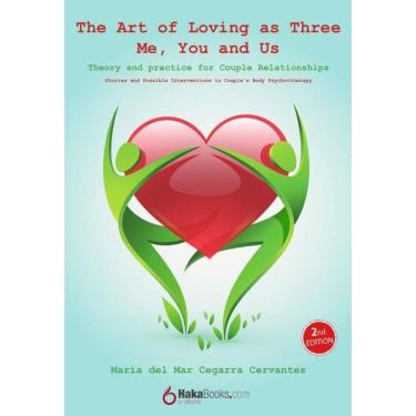 Imagem de The Art of Loving as Three - Me, You and Us - Inglês