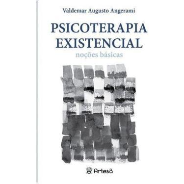 Imagem de Psicoterapia Existencial - Noções Básicas - ARTESA EDITORA, Sortido