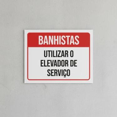 Imagem de Placa Acm Banhistas Utilizar Elevador De Serviço 18X23 - Sinalizo