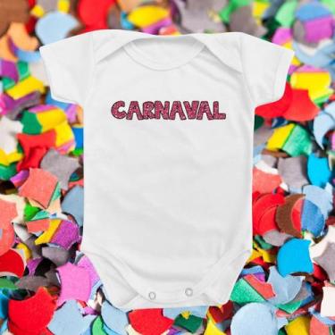 Imagem de Roupinha Body De Bebê Temático Divertido Folia Bloco Frase Carnaval Ro