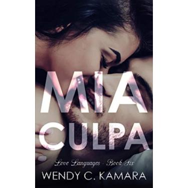 Imagem de Mia Culpa: A Clean Contemporary Romance Short Story: 6