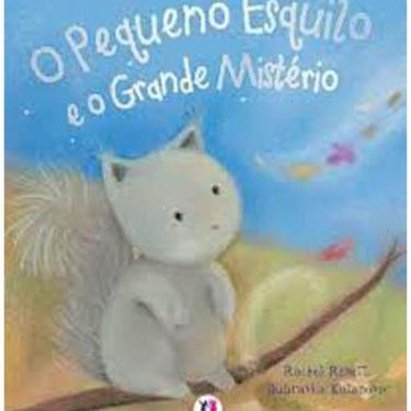 Imagem de Livro Literatura Infantil Pequeno Esquilo E Grande Mistério