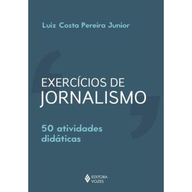 Imagem de Exercicios De Jornalismo - 50 Atividades Didatica