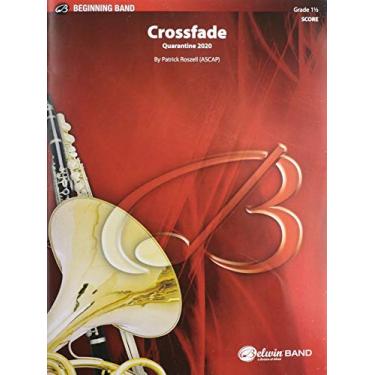 Imagem de Crossfade: Quarantine 2020, Conductor Score