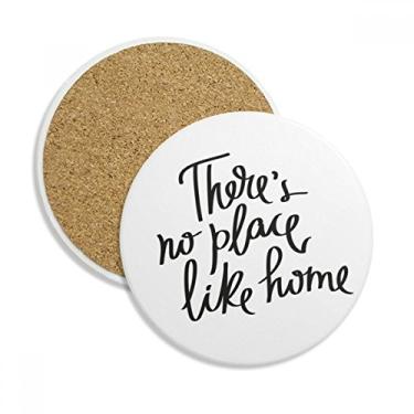 Imagem de Caneca de porta-copos com citação "There's No Place Like Home" Pedra absorvente de proteção de mesa