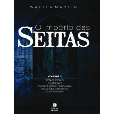 Imagem de Imperio Das Seitas, O - Vol. 2 - 2ª Ed.