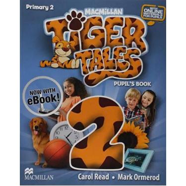 Imagem de Tiger Tales Student S Book Pack With E-Book-2 - Meb - Macmillan Br