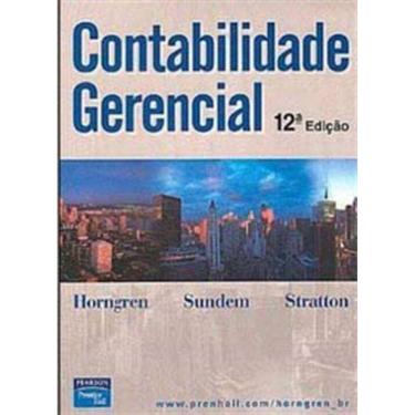 Imagem de Contabilidade Gerencial 12Ed.