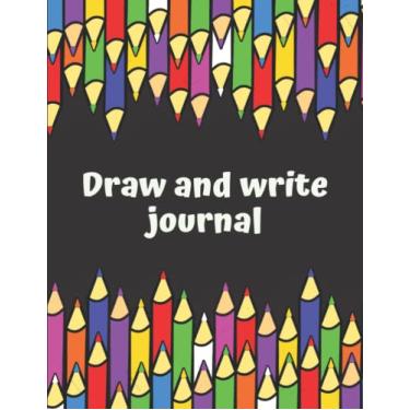 Imagem de Draw and Write Journal for Kids: Primary Story Journal Dotted Midline and Picture Space. Handwriting Practice for Kids Kindergarten. Grades K-2. 114 Blank Story Pages. Black Cover