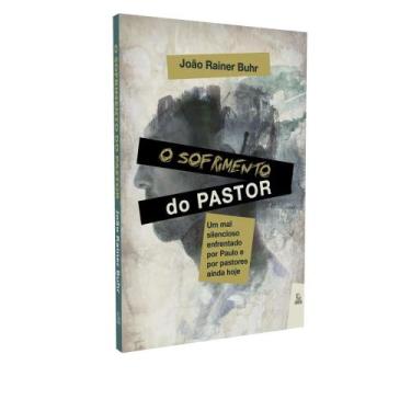 Imagem de O sofrimento do pastor - EDITORA ESPERANÇA, 3