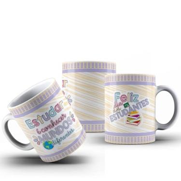 Imagem de Caneca Frases Diversas Feliz Dia Dos Estudantes Porcelana 325ML (MOD01)