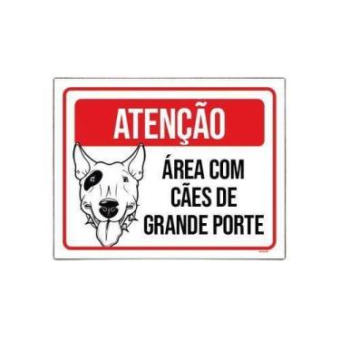 Imagem de Placa Atenção Área Cães Grande Porte Pitbull 36cm x 46cm - Sinalizo.Co