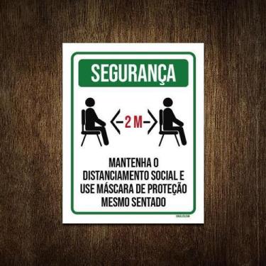 Imagem de Placa Distanciamento Social Use Máscara Sentado 27X35 - Sinalizo.Com