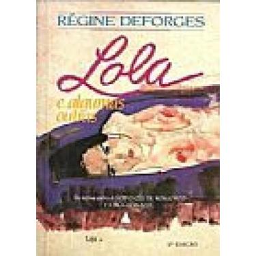 Imagem de Lola e Algumas Outras - NOVA FRONTEIRA - GRUPO EDIOURO, 3