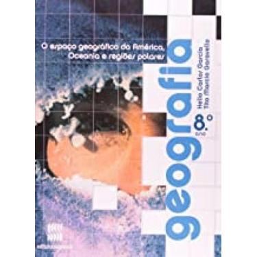 Imagem de Geografia: O Espaço Geográfico da América, Oceania e Regiões Polares -