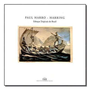 Imagem de Paul Harro - Harring, Esbolços Tropicais do Brasil - IMS EDITORA, Sort