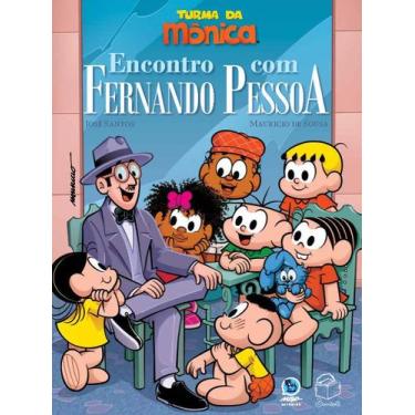 Imagem de Livro - Turma da Mônica - Encontro com Fernando Pessoa