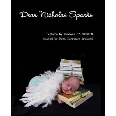 Imagem de Dear Nicholas Sparks: A charity writes 365 letters to author Nicholas Sparks to raise Congenital Diaphragmatic Hernia Awareness.: 1