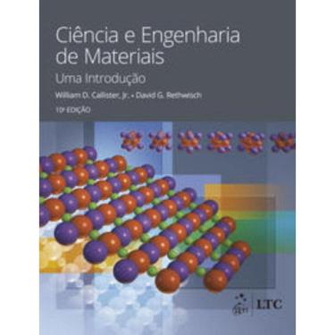 Imagem de Ciência e Engenharia de Materiais - Um Introdução - 10Ed/20