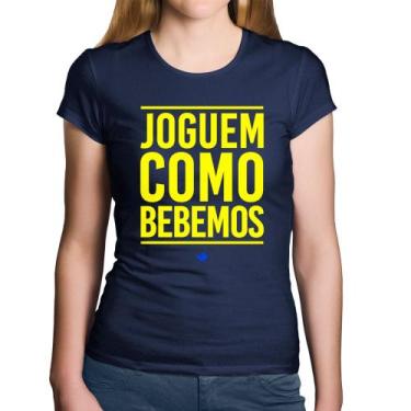 Imagem de Baby Look Algodão Joguem como bebemos (Copa do Mundo - Seleção Brasile