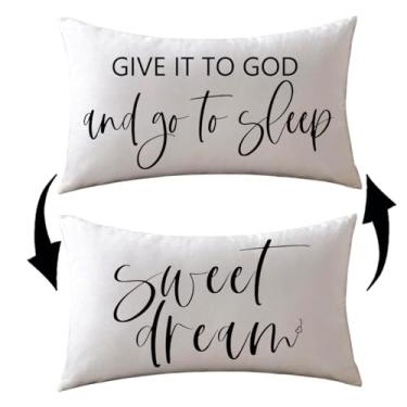 Imagem de Fronhas decorativas reversíveis Give It to God and Go to Sleep Capas de almofada com tema de sono 30 cm x 50 cm para quarto de hóspedes presentes de inauguração de casa (branca)