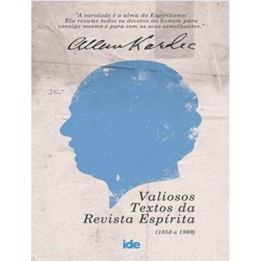 Imagem de Allan Kardec - Valiosos Textos Da Revista Espirita