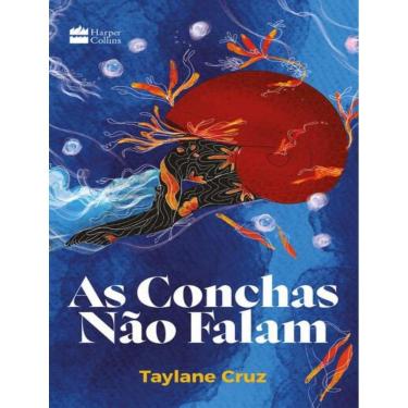 Imagem de Conchas Nao Falam, As