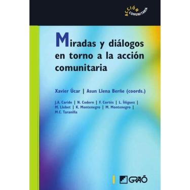 Imagem de Miradas y diálogos en torno a la acción comunitaria - Espanhol