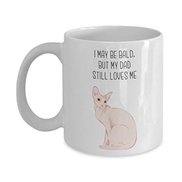 Imagem de Caneca de gato sem cabelo - I May be Bald, but my Dad still loves me - Caneca de café de cacau quente divertido - ideia de