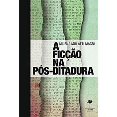 Imagem de A ficção na pós-ditadura: Caio Fernando Abreu, Bernardo Carvalho e Milton Hatoum