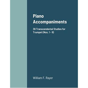 Imagem de Piano Accompaniments36 Transcendental Studies for Trumpet (Nos. 1 - 9): 36 Transcendental Studies for Trumpet (Nos. 1 - 9)
