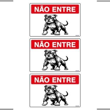 Imagem de Combo 3 Placas De Sinalização Não Entre Cachorro 30x20 Ekomunike - P-7 F9e