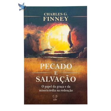 Imagem de Pecado e Salvação - Charles G. Finney | Espiritual Cristão | Brochura | 13,5 x 20,75cm
