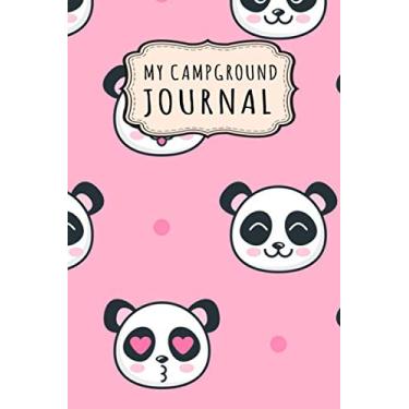 Imagem de My Campground Journal: My Camping Journal/Campground Notebook Logbook | Panda Design | 109 Pages (6x9)