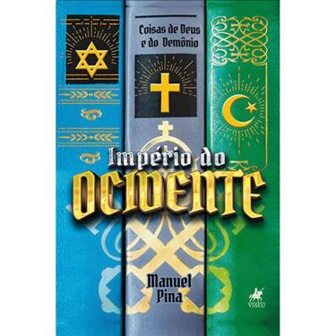 Imagem de Impe´rio do Ocidente: Coisas de Deus e do Demónio