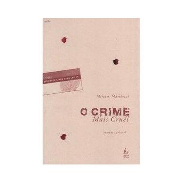 Imagem de O crime mais cruel - BOM TEXTO