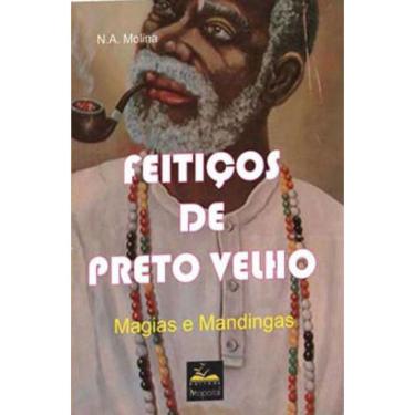 Imagem de Feitiços De Preto Velho