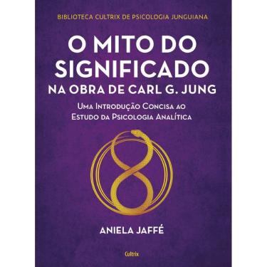 Imagem de O mito do significado na obra de Carl G. Jung