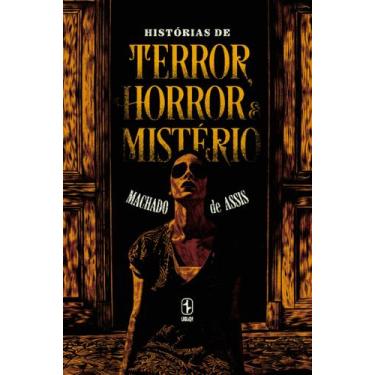 Imagem de Livro - Histórias de Terror, Horror e Mistério