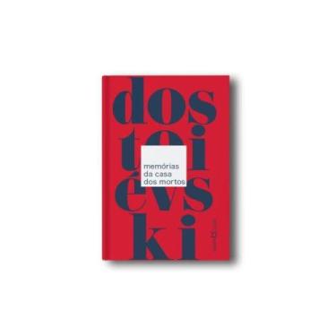 Imagem de Memórias da casa dos mortos - MARTIN CLARET