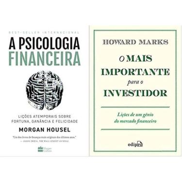 Imagem de Kit 2 Livros A Psicologia Financeira + O Mais Importante O