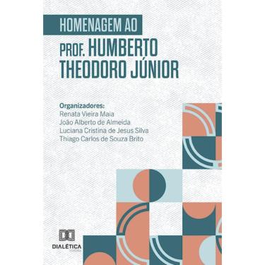 Imagem de Homenagem ao prof. Humberto Theodoro Júnior