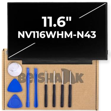 Imagem de BEISHARK Tela LCD fosca de 11,6 polegadas NV116WHM-N43 - Tela LED para laptop 1366 x 768 HD, sem toque, EDP 30 pinos - adequado para Dell Chromebook 11 3189 (não para Dell Latitude) - com kit de