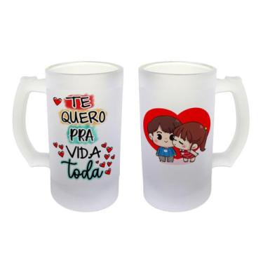 Imagem de Caneca Vidro Cerveja Chopp Namorados Te Quero pra Vida Toda - GMH
