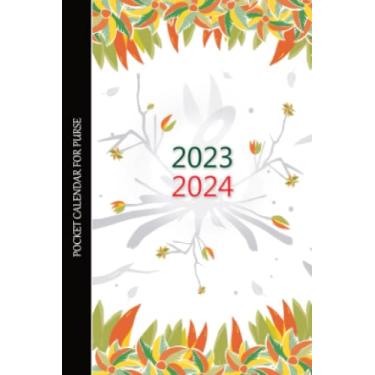 Imagem de Pocket Calendar 2023-2024 for Purse: 2 Year January 2023 December 2024 Monthly Planner. 24 Months Organizer