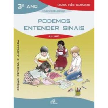 Imagem de Podemos Entender Sinais - 3º Ano (Livro Do Aluno) - Edição Revista e Ampliada