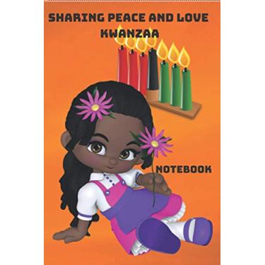 Imagem de Partilhar paz e amor. Kwanzaa.Caderno: Caderno 6x9 polegadas 120 páginas. Papel em linha.Ideia de presente perfeita para cada um.Para pessoas com senso de humor... .Eu recomendo! Satisfação garantida.