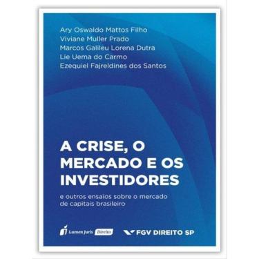 Imagem de A Crise, O Mercado E Os Investidores - 2022