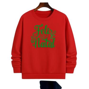 Imagem de Moletom Vermelho Celebrando o Seu Natal Da Melhor Forma. - TRAJANO STO